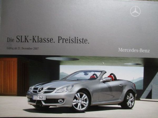 Mercedes Benz SLK-Klasse R171 200K 280 350 +SLK55 AMG Preisliste 21.Dezember 2007