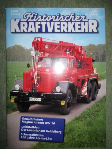 Historischer Kraftverkehr 6/2002 Magirus-Deutz Uranus KW16,Hanmag L28,Büssing 8000,
