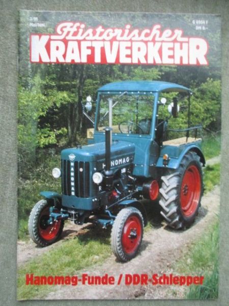 Historischer Kraftverkehr 3/1991 Hanomag R16,ST 100 mit Dreiachs-Anhänger,VW Fridolin,Magirus Feuerwehr,