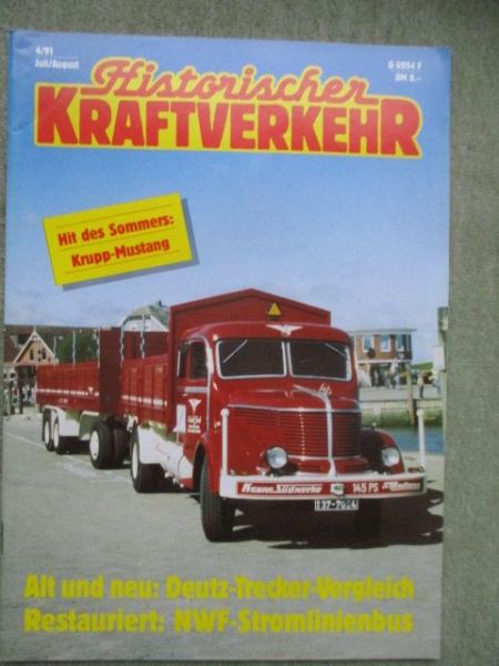 Historischer Kraftverkehr 4/1991 Krupp Mustang,Deutz F3L 516/6 vs. Deutz DX 3.50,NWF-Bus vom Typ BK,Setra S8