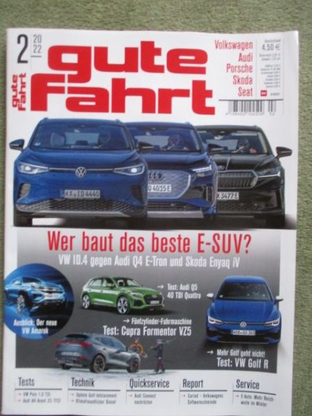 gute fahrt 2/2022 VW ID.4 vs. Q4 E-Tron vs. Skoda Enyaq iV,Q5 40TDI quattro,VW Golf8 R,Cupra Formentor VZ5,Polo 1.0TSI