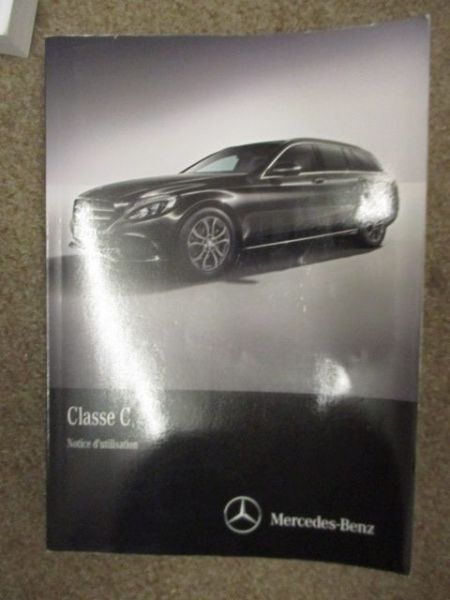 Mercedes Benz C-Klasse W205 C180 C200 blueTEC C250 C300 C400 C300Hybrid Notice d´utilisation Französisch 9/2014