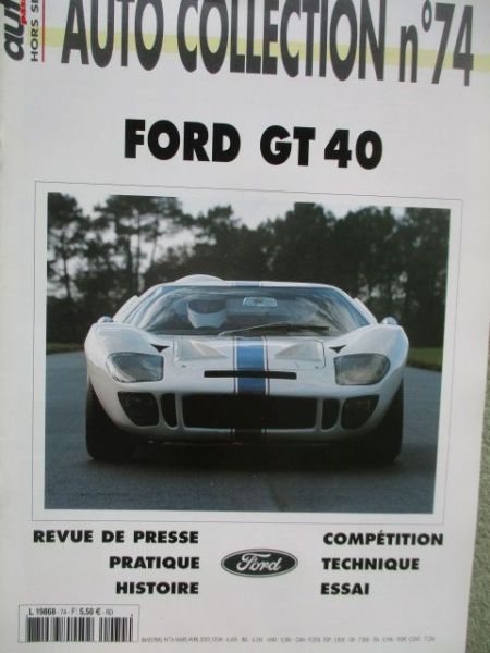 auto passion Hors Serie Auto Collection nr.74 Ford GT 40 Sonderheft