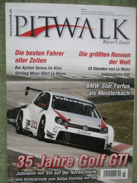 Pitwalk Motorsport exclusiv 3/2011 35 Jahre Gofl GTi,Audi R8 Spyder,E-Type