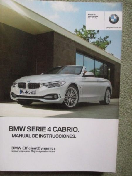 BMW 420i 430i 440i +xDrive 420d 425d 430d 435d F33 Cabriolet Oktober 2017 Spanisch Manual