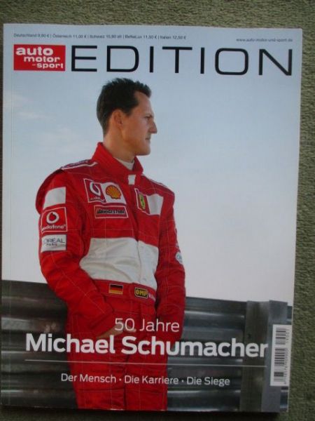 auto motor & sport Edition 50 Jahre Michael Schumacher Der Mensch Die Karriere Die Siege