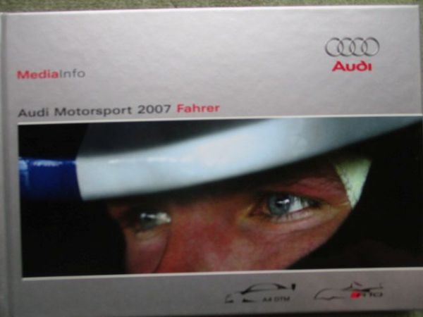 Audi Media Info Motorsport 2007 Fahrer A4 DTM R10 +CD