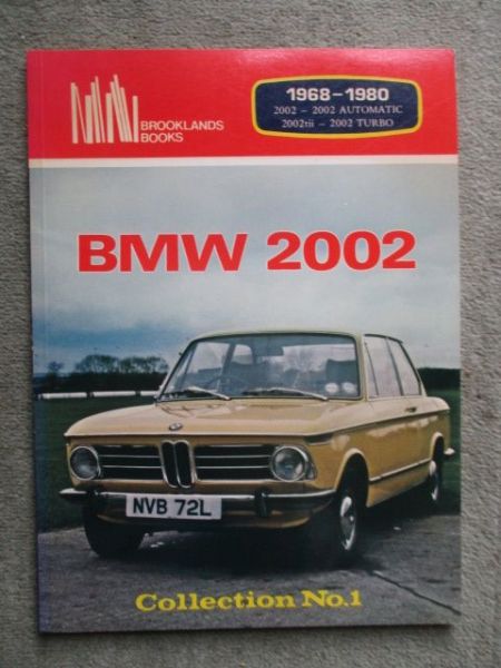 Brooklands Books BMW 2002 Collection Nr.1 1968-1980 +Automatic +2002tii k+turbo