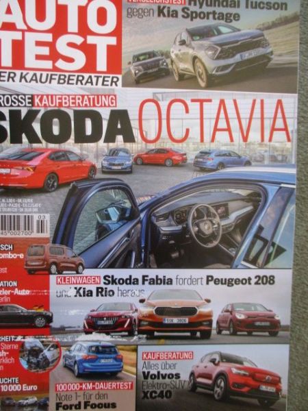 Auto Test 3/2022 Kaufberatung Skoda Octavia,VG: Tucson vs. Kia Sportage,Kaufberatung Volvo XC40  Recharge Pure Electric