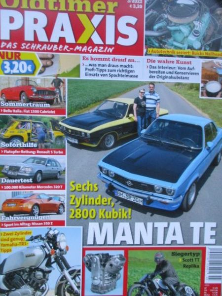Oldtimer Praxis 3/2022 Nissan 350Z, Renault 5 Turbo, Dauertest Mercedes Benz 320T W124,Fiat 1500 Cabriolet, Manta TE