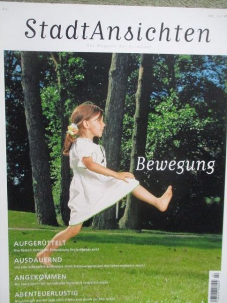 StadtAnsichten Magazin der Autostadt im April 2007 Bewegung