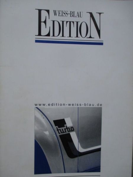 Edition Weiss Blau Nr.90 August+September 1999 Alpina B3 3.3 E46,2002 turbo,Baur Geschichte