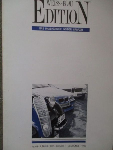Edition Weiss Blau Juni/Juli 1995 Typhistorie Neue Klasse,