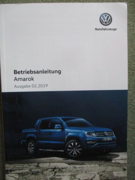 VW Amarok Betriebsanleitung 2H TDI 10kw 132kw 120kw 150kw 165kw 190kw Februar 2019