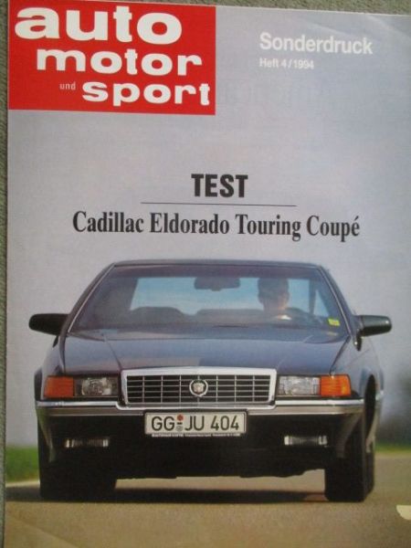 auto motor & sport 4/1994 Cadillac Eldorado Touring Coupé TC Sonderdruck
