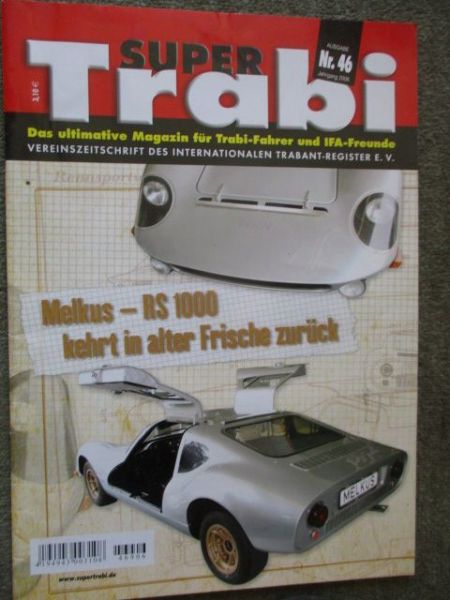 Super Trabi Nr.46 ultimative Magazin für Trabi-Fahrer und Freunde