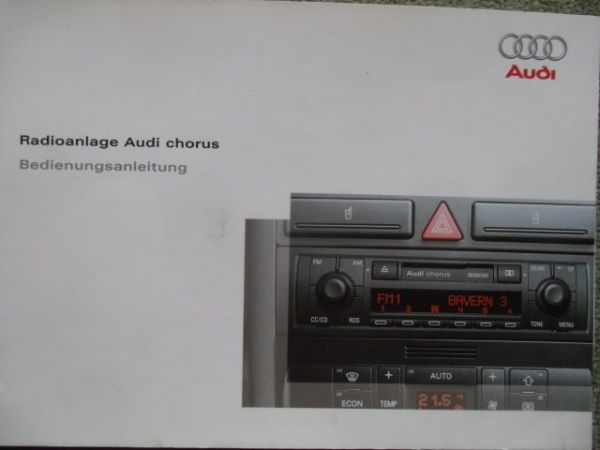 Audi Radioanlage chorus Beidenungsanleitung März 2004