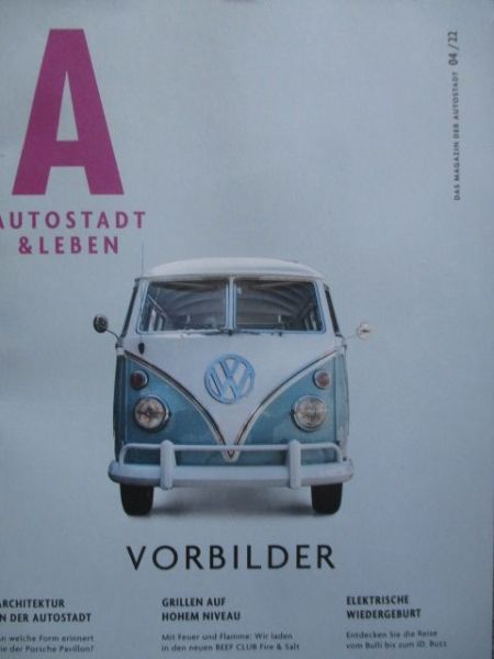 Autostadt & Leben 4/2022 VW T1 und ID.Buzz