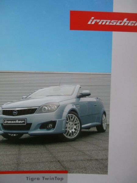 irmscher Opel Tigra Twin Top November 2004 Katalog