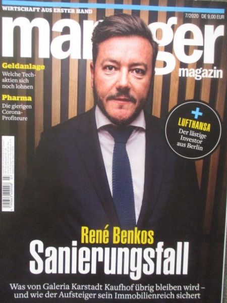 manager magazin 7/2020 René Benkos Sanierungsfall,