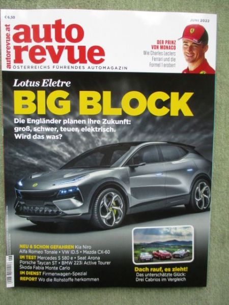 auto revue 6/2022 Lotus Eletre,Mercedes Benz S580 e lang, Fabia Monte Carlo,Arona 1.0TSI,Taycan GTS Sport Turismo,