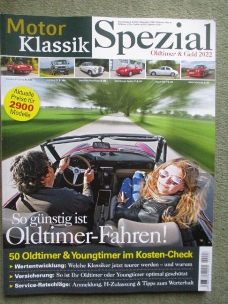 Motor Klassik Spezial Oldtimer & Geld 2022 T3,W100,Spider,Jaguar MK1,BMW M3 E30