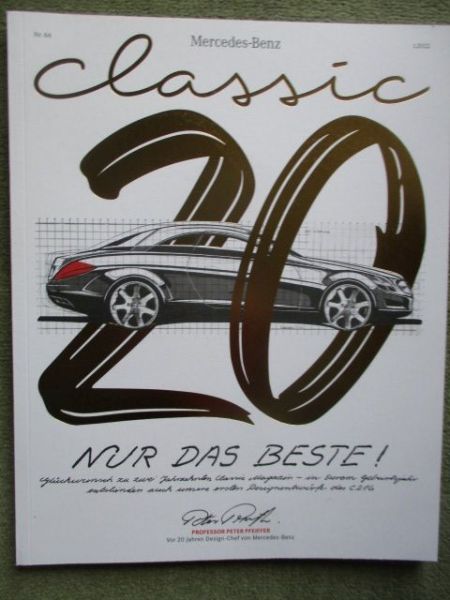 Mercedes Benz classic 20 Jahre Nr.64 1/2022 W128,W189,R129,W116,W123,C216