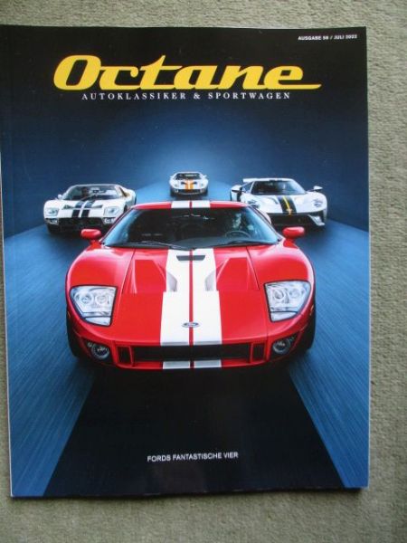 Octane Juli 2022 Rolls-Royce Phantom II,Alfa Romeo Giulietta,Ford GT40,Iso Grifo Cabrio,Porsche 911 S/T,Saab 96,Renault 5 Turbo