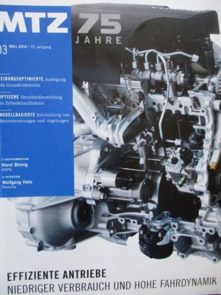 Motorentechnische Zeitschrift 3/2014 Effieziente Antriebe niedriger Verbrauch und hohe Fahrdynamik