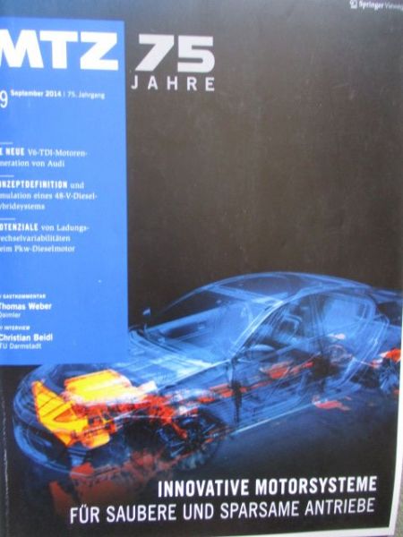 Motorentechnische Zeitschrift 9/2014 Innovative Motorsysteme,neue Audi V6 TDI Motoren,