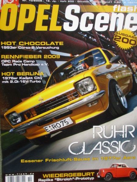 flash Opel Scene 10/2009 Corsa B, 76er City Kadett C,Vectra A, Calibra,Rekord P2,Blitz Feuerwehrwagen