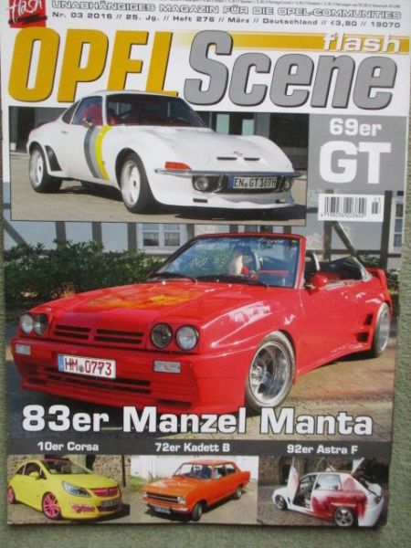 flash Opel Scene 3/2016 Corsa D,72er Kadett B,Astra F,Opel GT,Manzel Manta Cabrio,Kadett B Coupé, Rekord D +Coupé