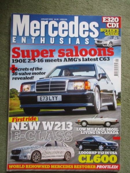 Mercedes Enthusiast 1/2016 560SL R107,190E 2.3-16 W201 vs. AMG C63 BR205,CLS400 Coupe,Väth C180,CL600,190SL