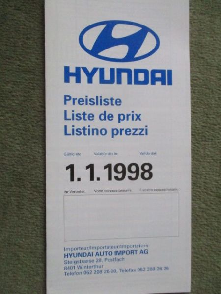 Hyundai Preisliste Accent +Lantra+Stion +Coupé +Sonata +Galloper +Starex Schweiz 1.Januar 1998