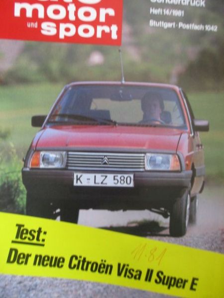 auto motor & sport 14/1981 Testbericht Citroen Visa II Super E