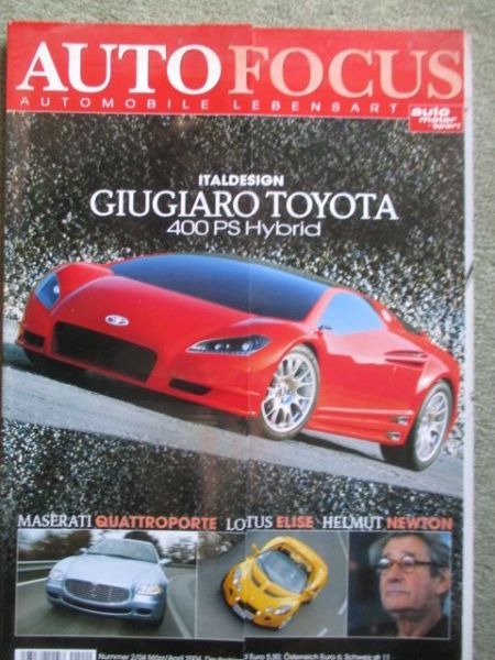 Auto Focus 2/2004 Maserati Quattroporte,Lotus Elise 111 R,Italdesign Giugiaro Toyota Hybrid,Volta,Audi A6 (4F),Mercedes G