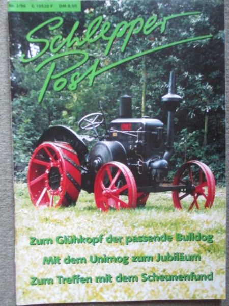 Schlepper Post 2/1996 Fahr D177,Lanz Bulldog
