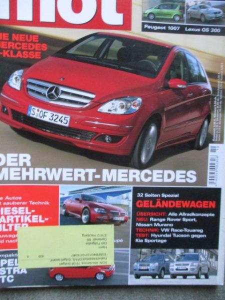 mot 10/2005 Mercedes Benz B200 Turbo,Peugeot 1007,Lexus GS300,BMW M6 E63 Coupé,Opel Astra GTC 2.0 Turbo Sport