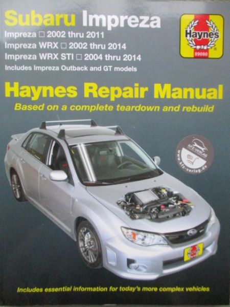 Haynes Subaru Impreza 2002-2011 +WRX +STI