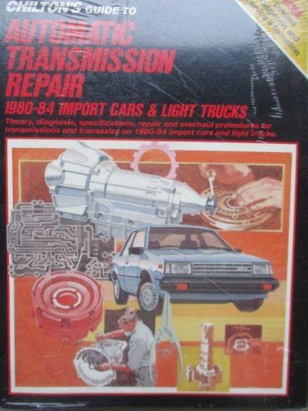 Chilton Automatic Transmission Repair 1980-1984