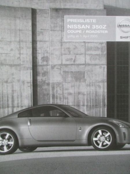 Nissan 350Z Coupé Roadster Preiliste April 2006