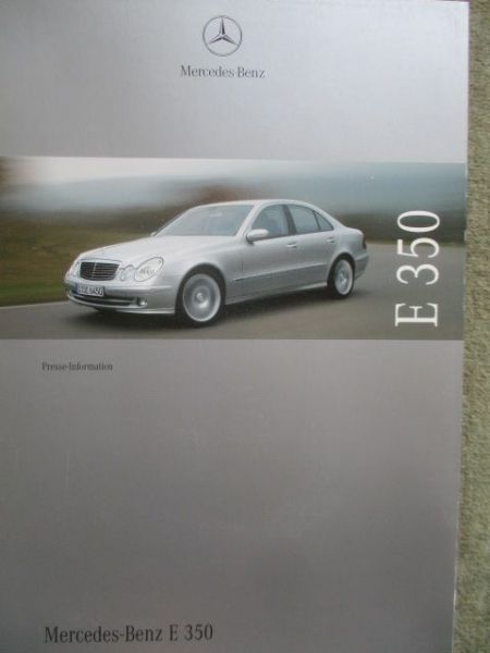 Mercedes Benz E350 W211 Pressemappe 11/2004