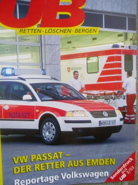 UB Retten Löschen Bergen 3/2003 VW Passat Variant Typ3C