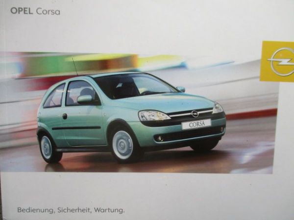 Opel Corsa C 3-türig 5-türig Lieferwagen +Combo Anleitung 9/2002