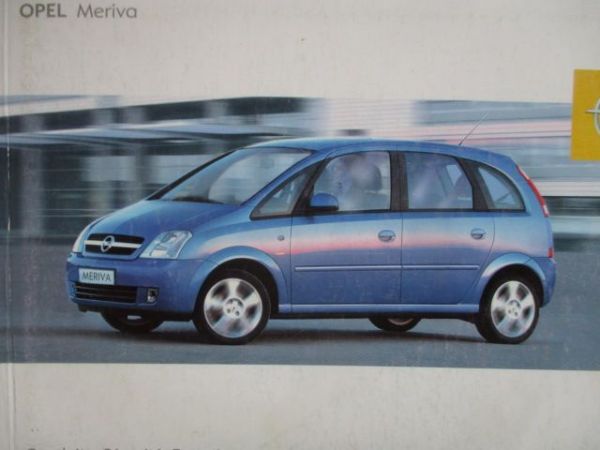 Opel Meriva A Condiuite Sécurite Entretrien Französisch 3/2003