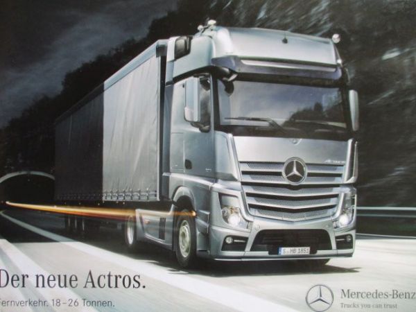 Mercedes Benz Actros Fernverkehr 18-26 Tonnen 7/2013
