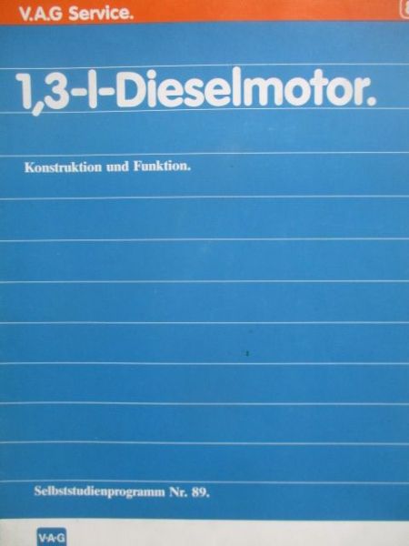 VAG Selbststudienprogramm Nr.89 1,3l Dieselmotor