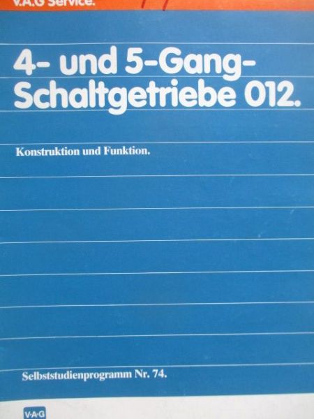 VAG Service Selbststudienprogramm 4-und 5-Gang Schaltgetriebe 8/1986