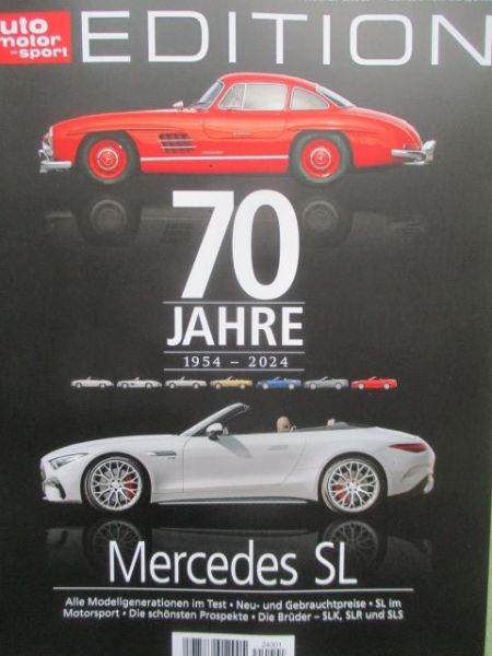 auto motor & sport Edition 70 Jahre Mercedes Benz SL 1954-2024