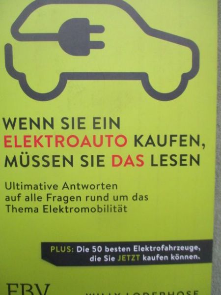 FBV Willy Loderhose Wenn Sie ein Elektroauto kaufen,müssen Sie das lesen